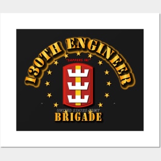 130th Engineer Brigade - SAPPERS IN Posters and Art